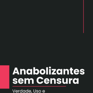 E-book: Anabolizantes sem Censura